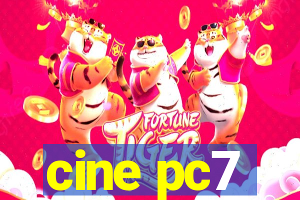 cine pc7